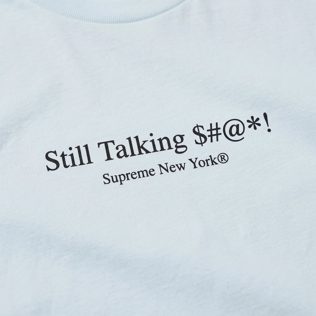 Supreme Still Talking Tee Pale Blue